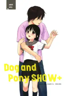 Dog and Pony SHOW +, 日本語