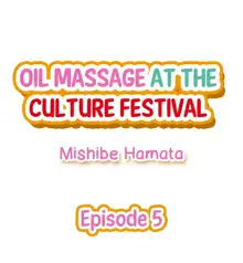 Oil Massage at the Culture Festival, English