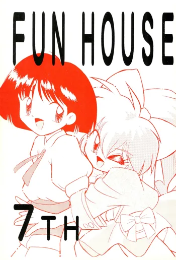 FUN HOUSE 7TH, 日本語