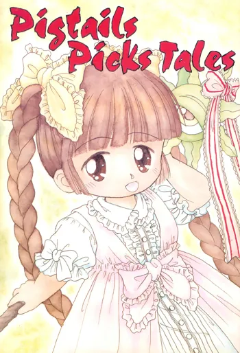 Pigtails Picks Tales, 日本語