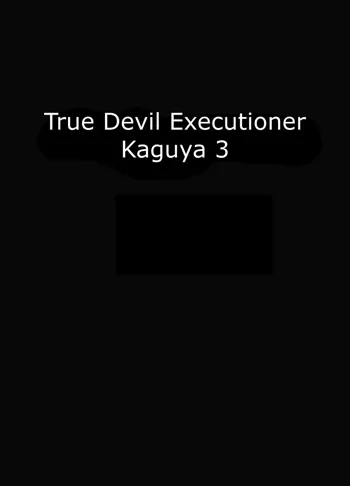 True Taimashi Kaguya 3, English