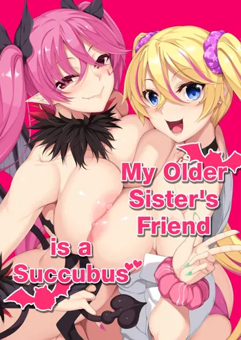 Onee-chan no Tomodachi ga Succubus de | My Older Sister's Friend is a Succubus, English