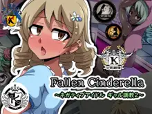 Fallen Cinderella ~Negative Idol Gal Choukyou 2~ | 堕落的灰姑娘:消极偶像辣妹化调教2, 中文