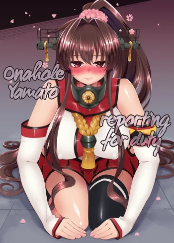 Onaho Yamato Oshite Mairimasu | Onahole Yamato Reporting for Duty (decensored), English