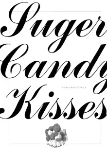 Suger Candy Kisses, 日本語