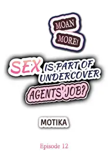 Sex is Part of Undercover Agent’s Job?, English