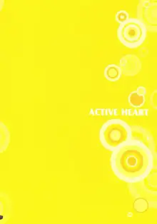 ACTIVE HEART, 日本語