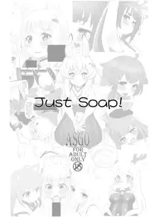 『JustSoap!』, 日本語