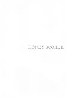 HONEY SCORE II, 日本語