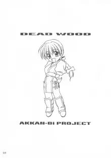 DEAD WOOD, 日本語