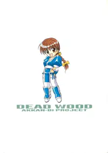 DEAD WOOD, 日本語