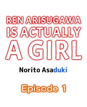 Ren Arisugawa Is Actually A Girl, English