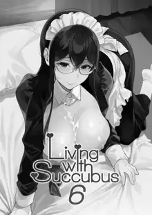 Succubus Stayed Life 1-10 | Living with Succubus 1-10 (decensored), English