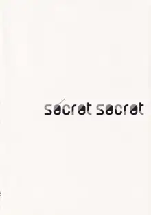 secret secret, English