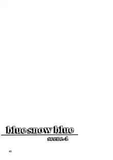 blue snow blue - scene.4, 日本語