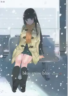 blue snow blue scene.21, 日本語