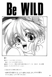 Be WILD, 日本語