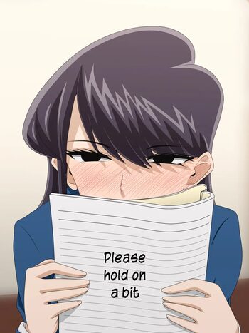 Komi-san: "Chotto mottetekudasai" | Komi-san: "Please hold on a bit", English