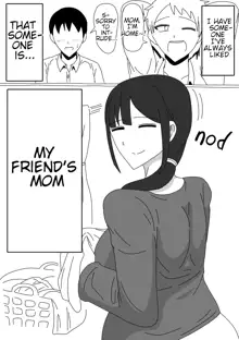 Tomodachi no Okaa-san wa Mukuchi, English