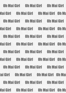 Oh Mai Girl, 中文