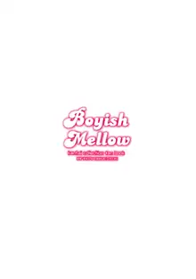 Boyish Mellow, 中文