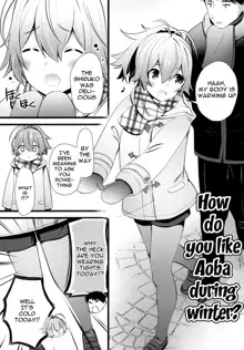 Fuyu no Aoba wa Doudesuka? | How Do You Like Aoba In The Winter?, English