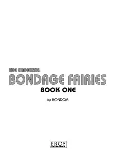 The Original Bondage Fairies. Book One., English