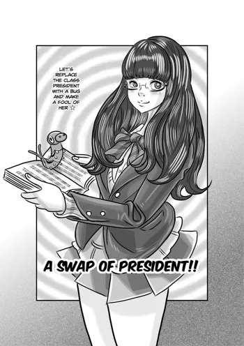 A Swap of President!, English