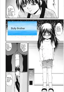 Bully Brother ..., English