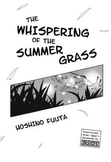 Natsukusa no Sasayaki | The Whispering of the Summer Grass (decensored), English