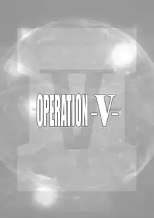 OPERATION-V-, 日本語