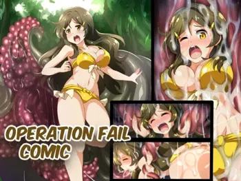 Operation Fail Comic