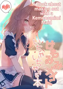 Kemomimi Maid to Ichaicha suru Hon | A Book about making out with a Kemonomimi Maid, English