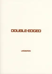 DOUBLE-EDGED, 日本語