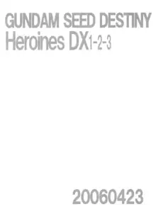 GUNDAM SEED DESTINY Heroines DX1-2-3, 日本語