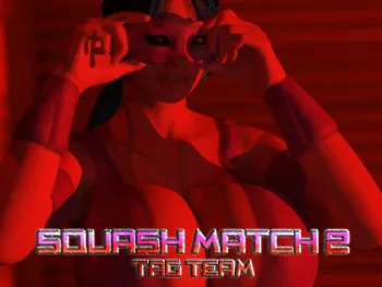 【Redfiredog】-Squash Match 2 Part1, English