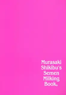 Murasaki Shikibu Sakusei Hon. | Murasaki Shikibu's Semen Milking Book., English