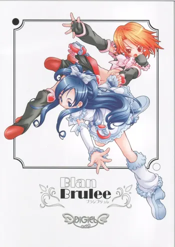 Blan Brulee, 日本語