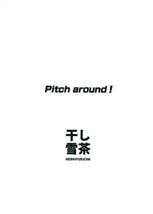 Pitch around!, 한국어