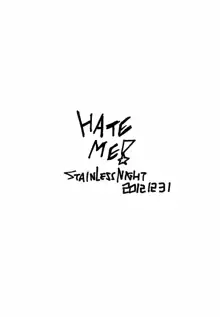 HATE ME!, 日本語