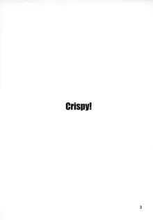 Crispy!, 日本語