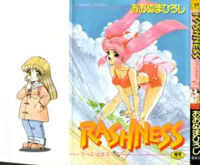 RASHNESS, 日本語