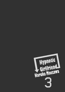 Saimin Kanojo Maezawa Haruka 3 | Hypnotic Girlfriend Haruka Maezawa 3, English