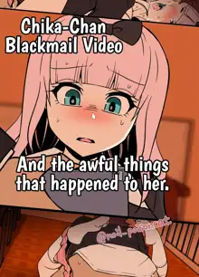 Chika-chan o Douga de Odoshite Warui Koto o Suru Hanashi | Chika-Chan Blackmail Video And the awful things that happend to her., English