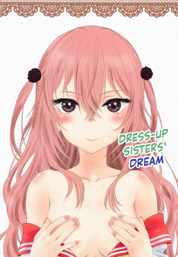 Sono Kisegae Shimai wa Yume o Miru | Dress-up Sisters' Dream, English