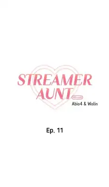 Streamer Aunt, English