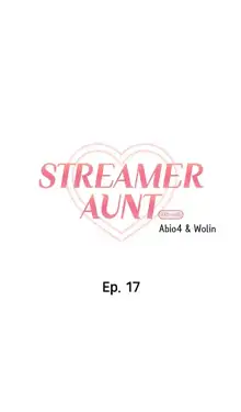 Streamer Aunt, English