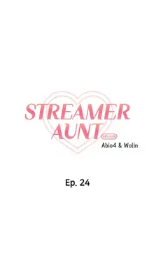 Streamer Aunt, English