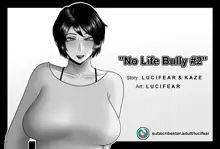 No Life Bully Ch.2-3, English