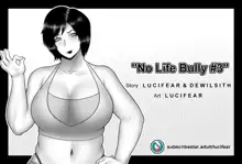 No Life Bully Ch.2-3, English